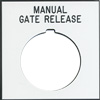 manual gate release label
